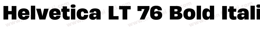Helvetica LT 76 Bold Italic字体转换